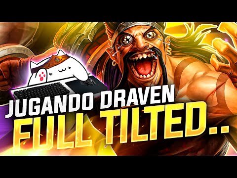 MECHS SE TILTEA, FLAMEA (PASIVA DE JUGAR DRAVEN) Y CARREA XDDD