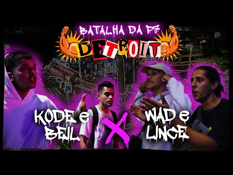 KOD E BIEL x LINCE E WAD | 1FASE | BP7 - 23 ANO2 | DETROIT
