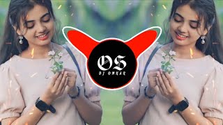 Download lagu Mere Samne Wali Khidki Mein Dj Song | ( Edm Halgi Mix ) एक चांद का तुकडा रहता है | Dj Omkar OS mp3