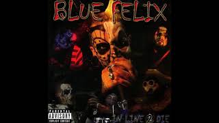 Blue Felix - Mind Of Stones w/ Lyrics HQ