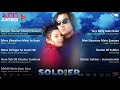 Audio Jukebox Soldier Movie Bobby Deol Preity Zinta Anu Malik 90s Bollywood Hits Songs