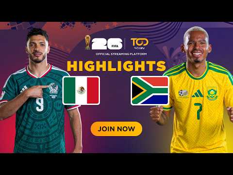 Mexico vs South Africa Match Highlight | FIFA World Cup 2026™