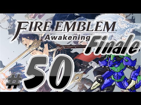 AB11 Plays Fire Emblem Awakening: Ep. 50: FINALE: Combine And Conquer!