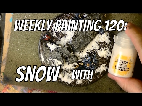 Weekly Painting 120: Snow with Valhallan Blizzard
