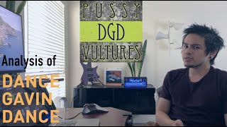 Marketing Scientist Analyzes: Dance Gavin Dance &quot;Pussy Vultures&quot;