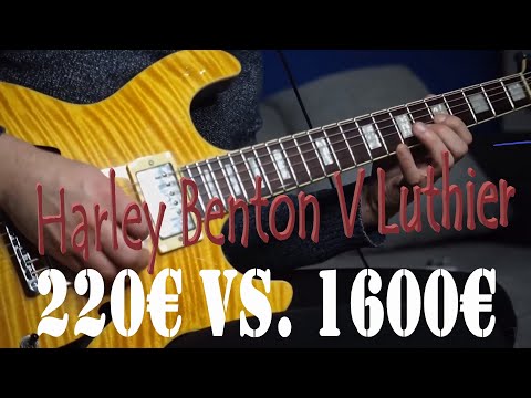 Harley Benton & Luthier - 220€ vs. 1600€   [Semi Hollow Guitars]