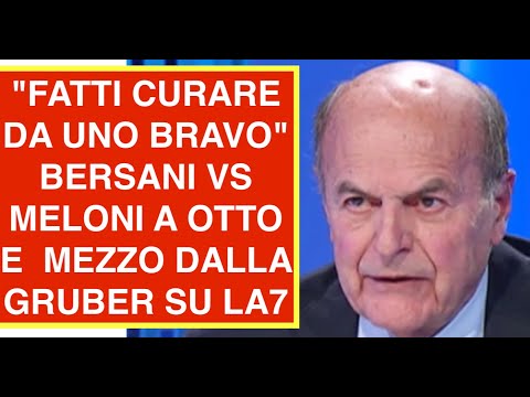 "FATTI CURARE DA UNO BRAVO" BERSANI VS MELONI A OTTO E  MEZZO DALLA GRUBER SU LA7