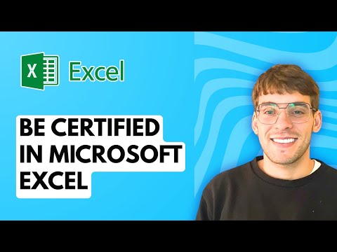How to be Certified in Microsoft Excel [2026 Full Guide]