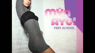 Mya Ayo feat Dj Kool