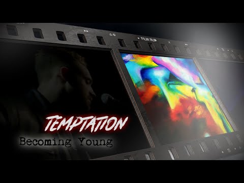 Becoming Young - Temptation [Official Lyric Video]