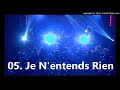 05. Je N'entends Rien