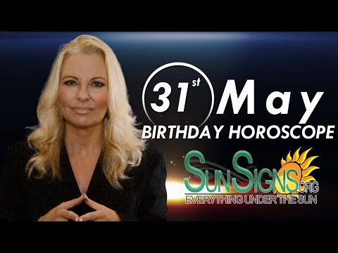 May 31st Zodiac Horoscope Birthday Personality - Gemini - Part 1
