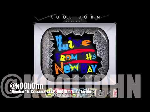 Hood Rat - Kool John ft. Krisstaxx, F.L.I.P., HBK Skip, Salty, Jay Ant
