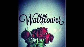 Wallflower - Dynamite