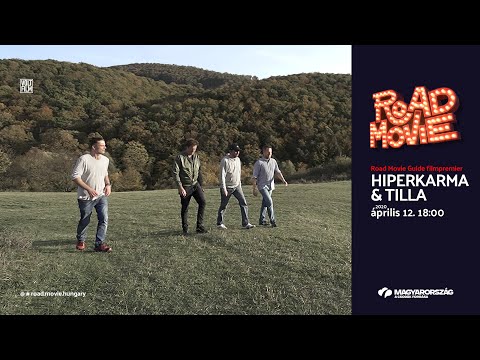 Road Movie Guide filmpremier – hiperkarma & Tilla