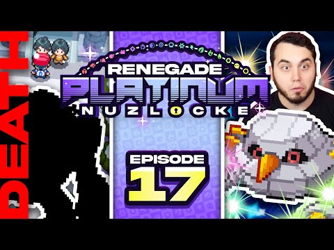 The DESTRUCTION at SNOWPOINT CITY! Pokemon Renegade Platinum Nuzlocke (Ep 17)