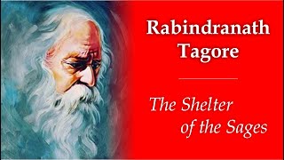 The Shelter of the Sages - [ Rabindranath Tagore ]