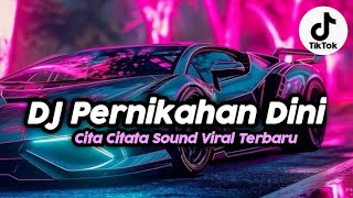 Download lagu DJ PERNIKAHAN DINI - CITA CITATA | DJ VIRAL FYP TIKTOK JEDAG JEDUG FULLBASS mp3