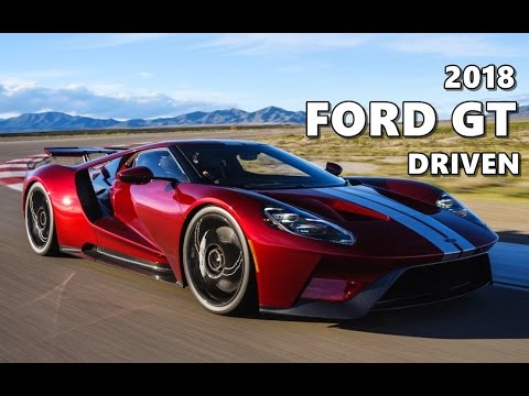 2018 Ford GT Driven on Track