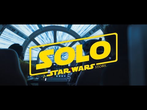 Solo: A Star Wars Story - Sabotage Trailer Re-Cut