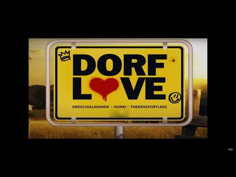 Kreisligalegende X HONK! X Thekensportlerz   Dorflove HELD Edit    YouTube