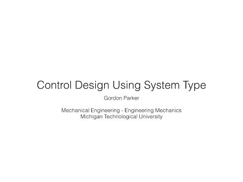 Control Design Using System Type