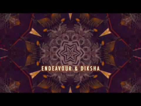 Endeavour & Diksha - Effervescent (Original Mix)