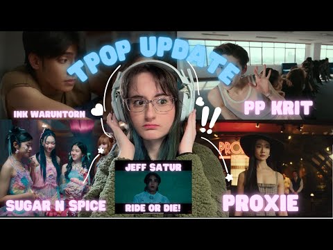 {THAISUB} T-POP UPDATE !! Jeff Satur, PP Krit, PROXIE, Sugar N Spice, INK WARUNTORN!!