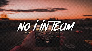 Arizona Zervas - No I In Team (Lyrics / Lyric Video) Prod. 94 skrt