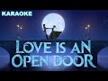 LOVE IS AN OPEN DOOR Karaoke | Frozen