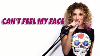 Can&#39;t Feel My Face - The Weekend (Cover by Adriana Vitale)