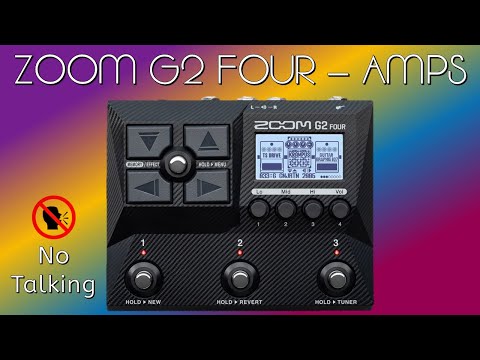 Zoom G2 FOUR - Demo of all Amps (No Talking)