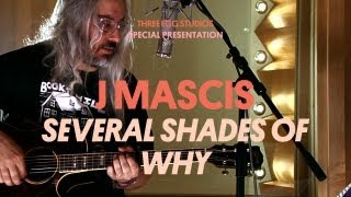 J Mascis - Several Shades of Why - Three Egg Studios
