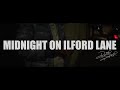 Potter Payper - Midnight on Ilford Lane (Official Video)
