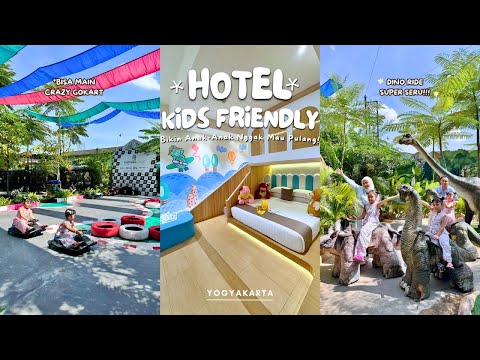 HOTEL JOGJA Kids Friendly, punya Mini Zoo dan Kamar Tematik - SURGANYA Anak-Anak!