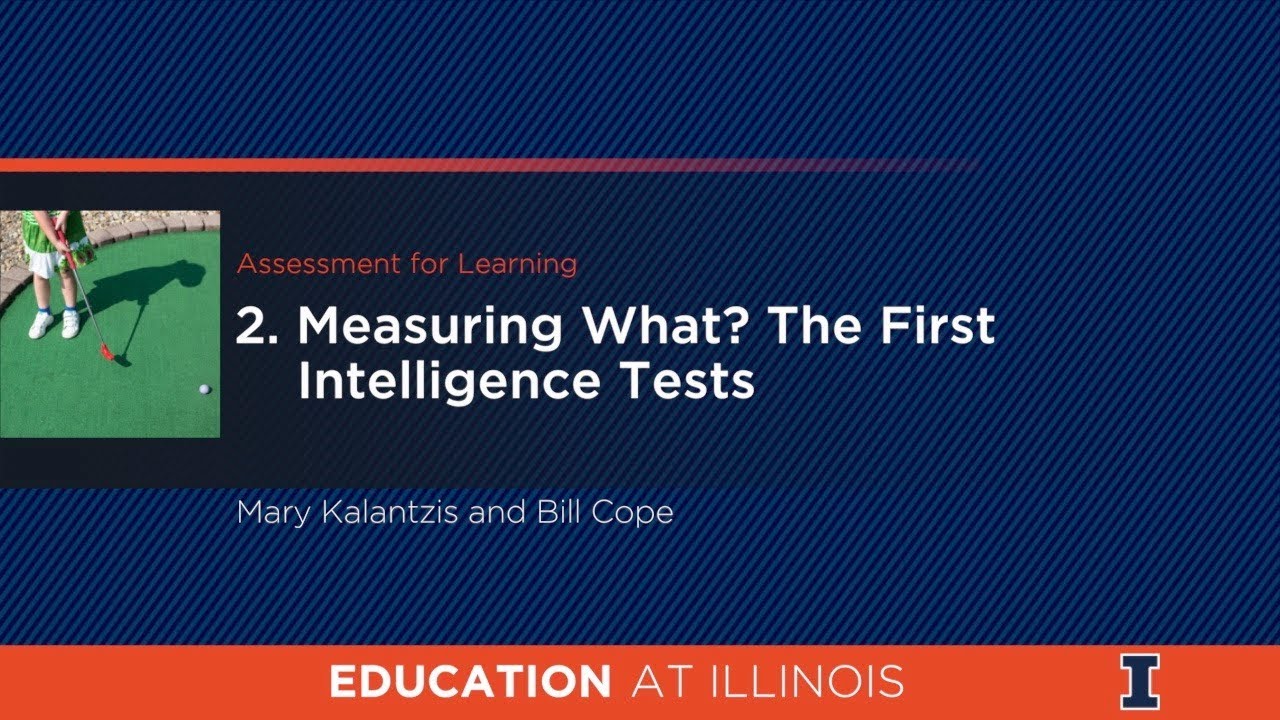 2.  Measuring What? The First Intelligence Tests