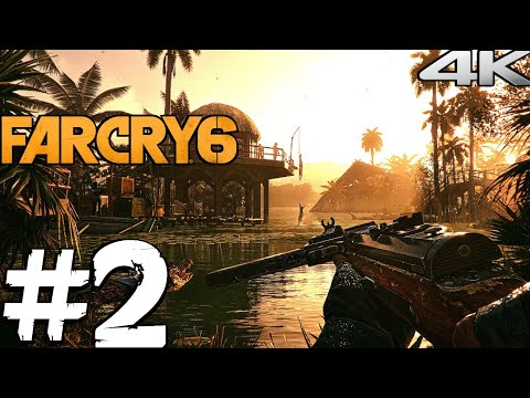 FAR CRY 6 Gameplay Walkthrough Part 2 (4K 60FPS PC) No Commentary