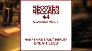 Hampshire and Weatherley - Breathless (Simon Eve Remix)
