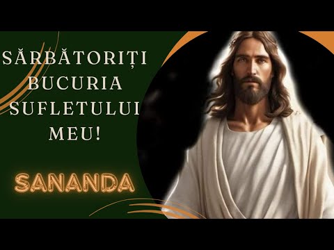 Sărbătoriți Bucuria Sufletului Meu!🕊️SANANDA🕊️