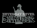 DILLINGER RETURNS