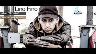 Lino Fino - No Apagues Mi Luz