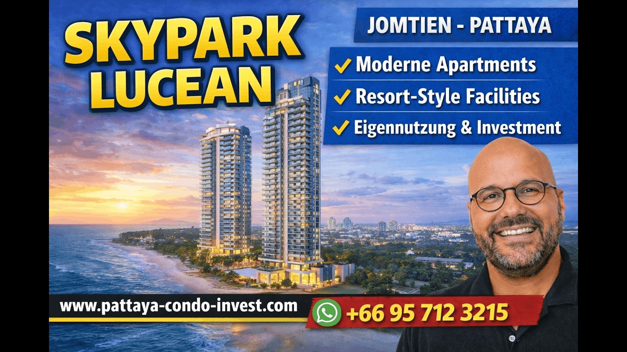 Skypark Lucean Jomtien – Projekt-Video