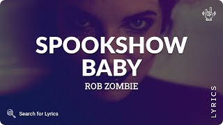 Rob Zombie - Spookshow Baby (Lyrics for Desktop)