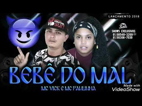 DJ Vitor 2018 Mc Vick e Mc Paulinha