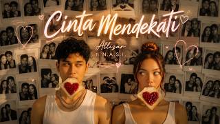 Download lagu Allizar ft. N.A.S.I. - Cinta Mendekati mp3