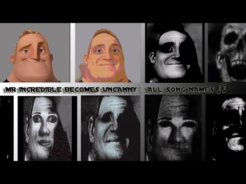 Mr. Incredible Becomes Uncanny (All Songs Music)