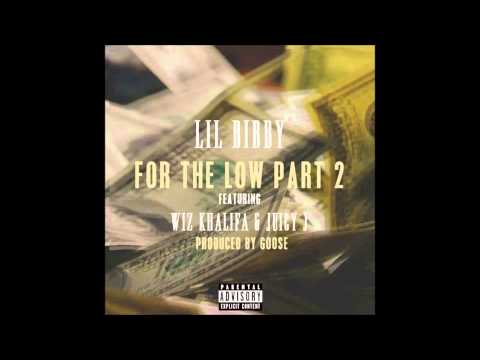 Lil Bibby - For The Low Pt. 2 (Feat. Wiz Khalifa & Juicy J (Official Audio) HQ