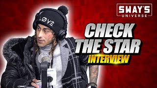 Check The Star Talks About The Late Aaron Carter, New Music and Growth | SWAY’S UNIVERSE