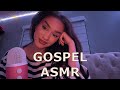 What Is The GOSPEL ASMR
