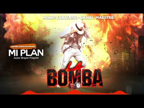 Mi Plan (Audio) l 17 l @MonoZabaleta, Daniel Maestre